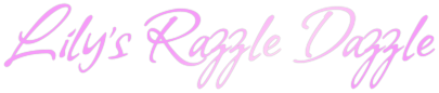 Lily’s Razzle Dazzle